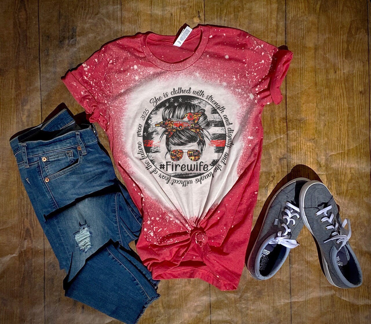 Firefighter Wife Shirt Tee, Firefighter Wife Bleached Tee, Fire Wife Shirt Tee