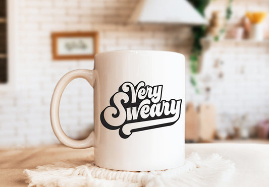 Very Sweary Coffee Mug, Humorous Mug, Sarcastic Mug, Funny Mug