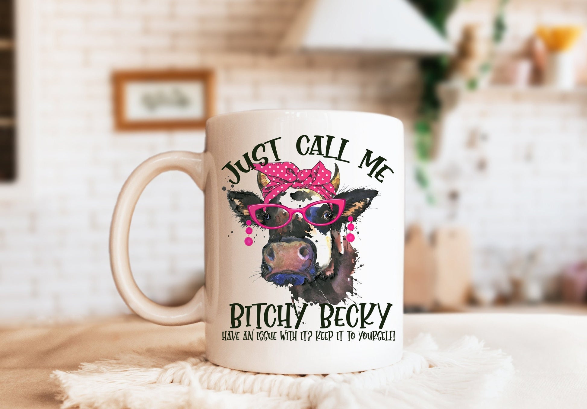 Bitchy Becky Mug, Cow Mug, Funny Cow Mug, Funny Heifer Mug