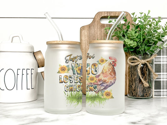 Just A Girl Who Loves Chickens Cup Iced Coffee Cup Glass, Beer Can Glass, Chicken Coffee Cup, Glass Cup Coffee Can Beer