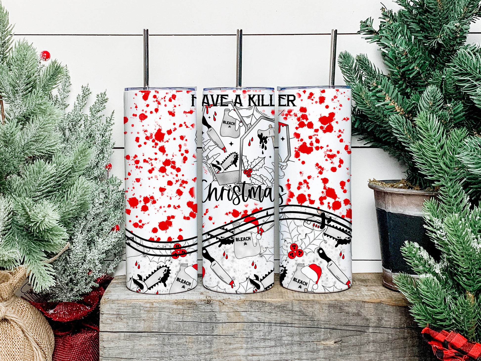 Have A Killer Christmas Tumbler, Have A Killer Christmas Skinny Tumbler