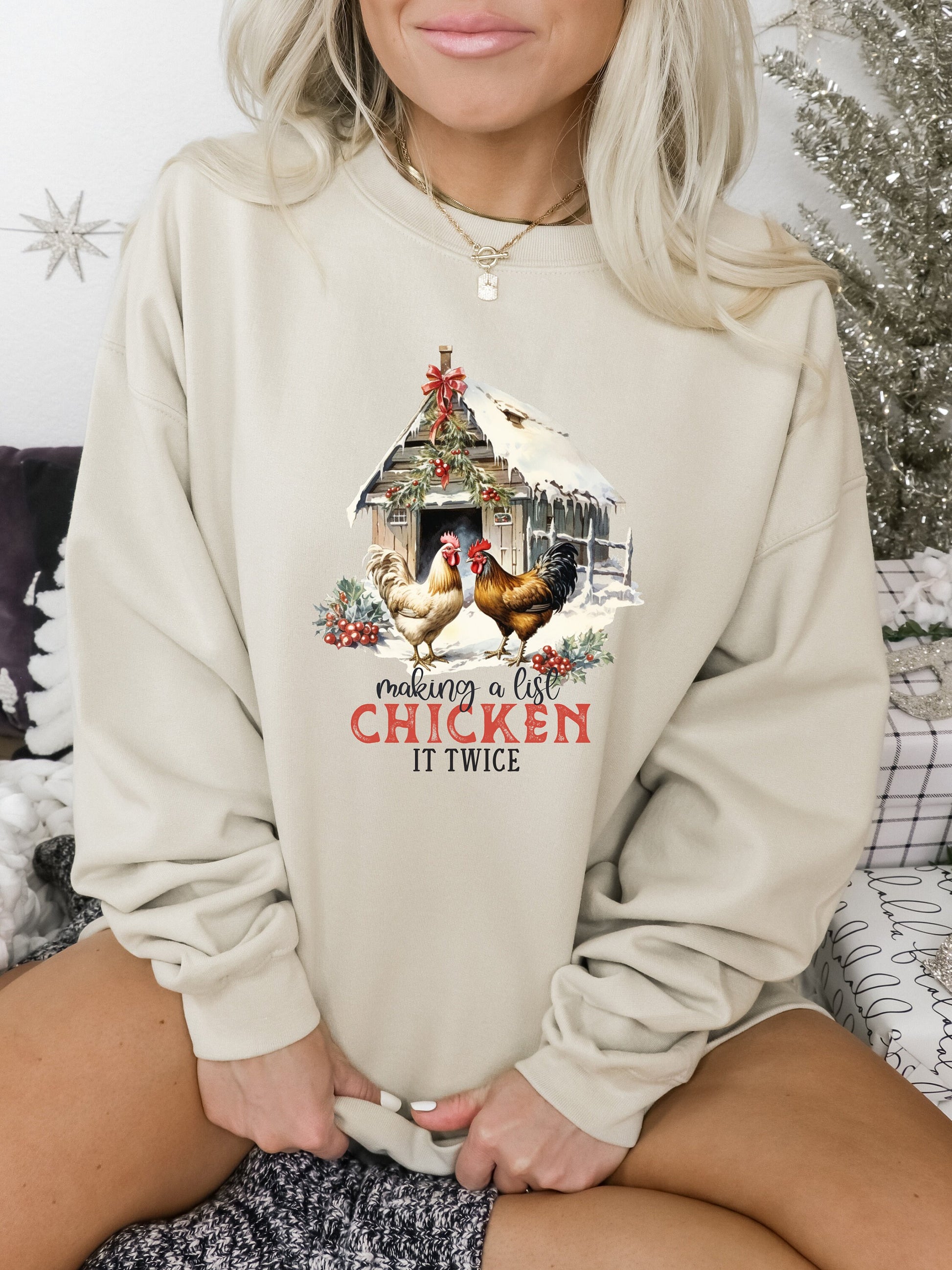 Making A List Chicken It Twice Christmas Chicken Sweatshirt, Christmas Chicken Crewneck Sweatshirt
