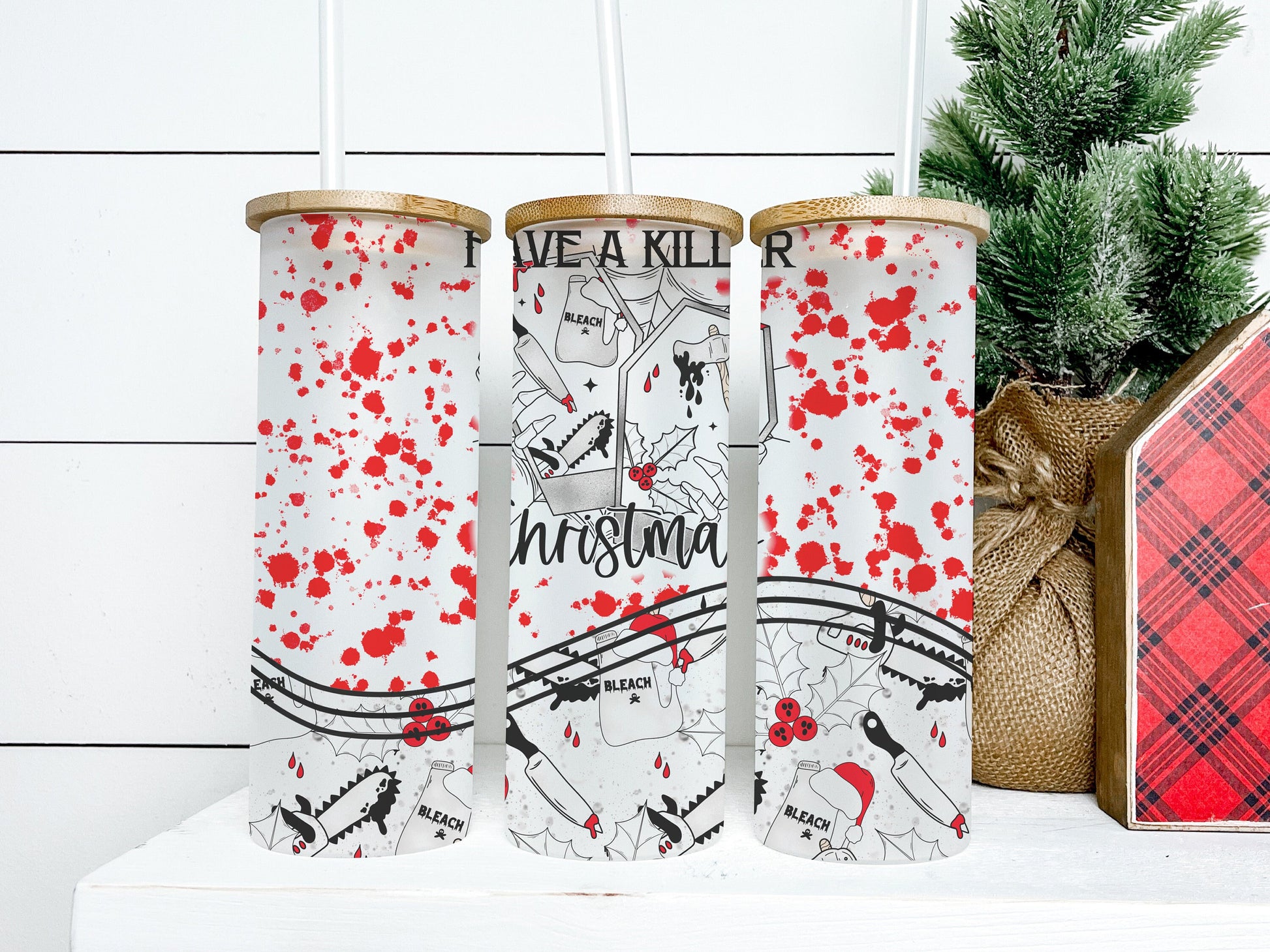 Have A Killer Christmas 25oz Frosted Glass Tumbler, Have A Killer Christmas Tumbler , Have A Killer Christmas Frosted Tumbler