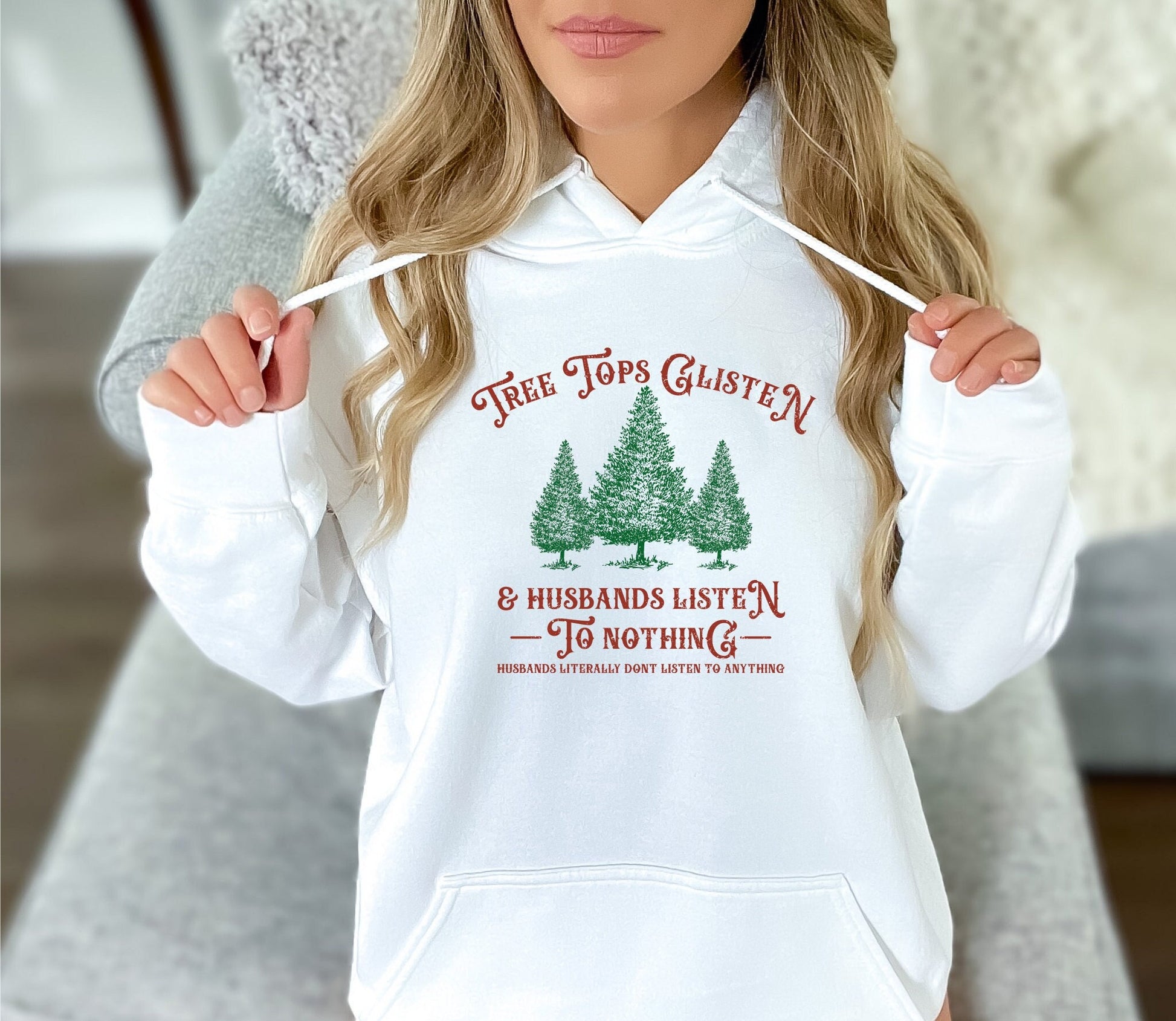 Tree Tops Glisten & Husbands Listen to Nothing Hoodie Sweatshirt, Retro Christmas Hoodie Sweatshirt, Christmas Crewn