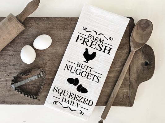 Farm Fresh Butt Nuggets - Funny Kitchen Tea Towels - Humorous Flour Sack Dish Towel - Hilarious Housewarming Gift Kitchen Decor