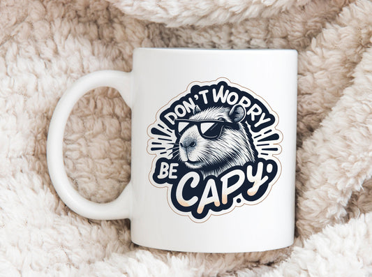 Be Capy Capybara Coffee Mug, Capybara Mug, Cute Rodent Coffee Mug