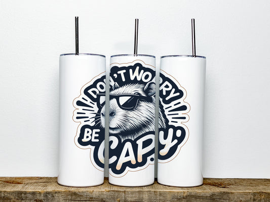 Be Capy Capybara Tumbler, Capybara Skinny Tumbler, Cute Rodent Tumbler