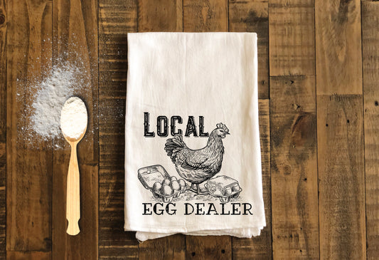 Local Egg Dealer - Funny Kitchen Tea Towels - Humorous Flour Sack Dish Towel - Hilarious Housewarming Gift Kitchen Decor