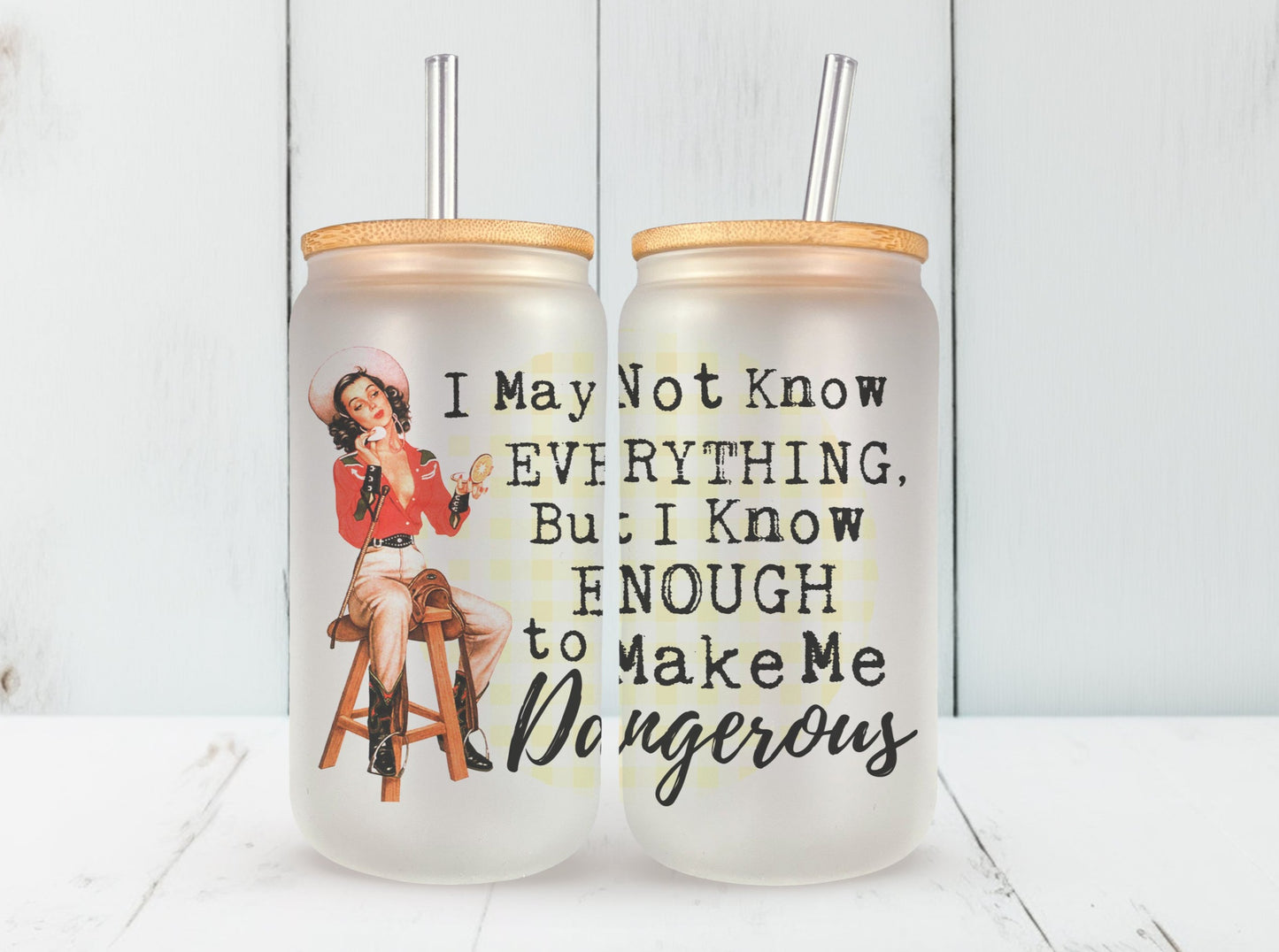 Enough To Make Me Dangerous Glass Can, Funny Retro Housewives Iced Coffee Cup