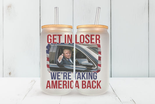 We're Taking America Back Glass Can