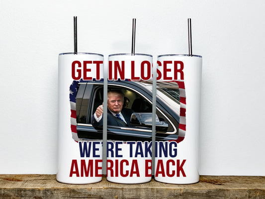 We're Taking America Back Tumbler