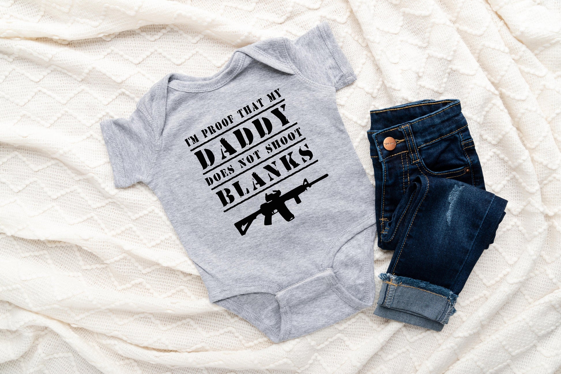 My Daddy Doesn't Shoot Blanks Creeper AR-15 Creeper Baby Clothes Bodysuit AR15 Guns Creeper Guns Baby Clothes Black Pink or Grey