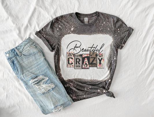 Beautiful Crazy Shirt, Country Girl Shirt, Country Life, Country Music Festival Shirt