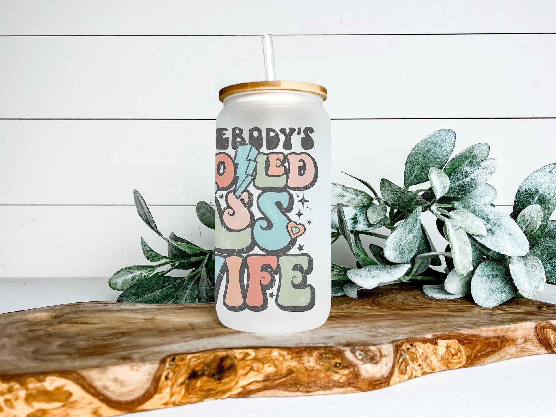 Somebody's Spoiled Ass Wife Cup Iced Coffee Cup Glass, Beer Can Glass, Spoiled Wife Coffee Cup, Glass Cup Coffee Can Beer, Wife Glass Can