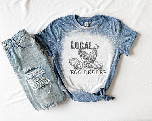 Local Egg Dealer Chicken Shirt Tee, Chicken Bleached Tee, Local Egg Dealer Bleached Shirt, Chicken Shirt Tee
