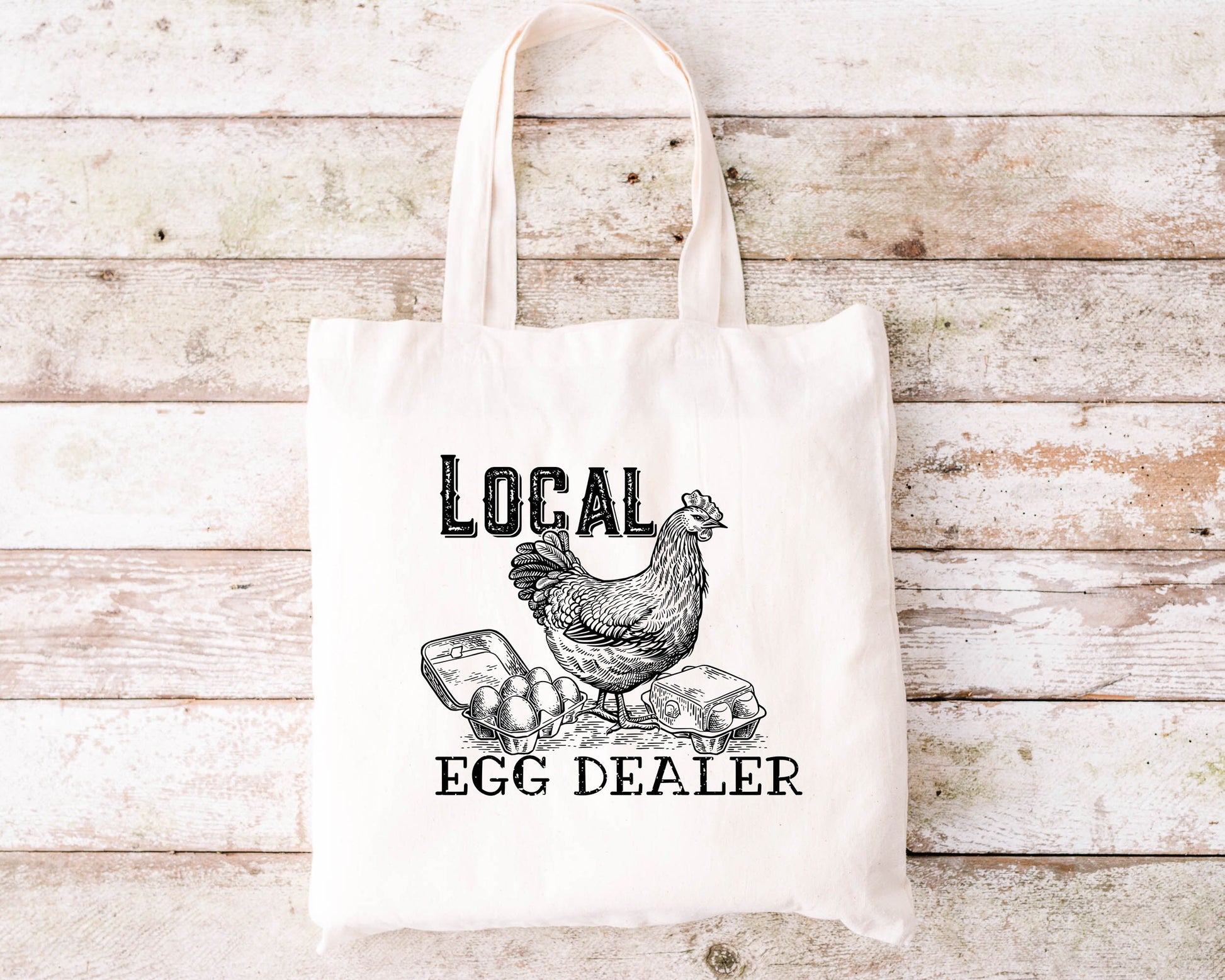 Local Egg Dealer Tote, Chicken Lady Tote, Chicken Lover Tote, Funny Chicken Tote, Tote Bag