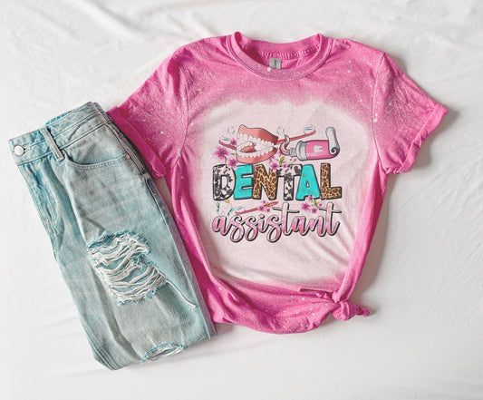 Dental Assistant Shirt T Shirt, Dental Assistant Bleached Shirt T Shirt