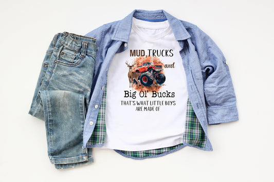 Little Boys Are Made Of Youth Shirt Tee, Mud Trucks and Big Ol' Bucks Shirt Tee, Racing Shirt