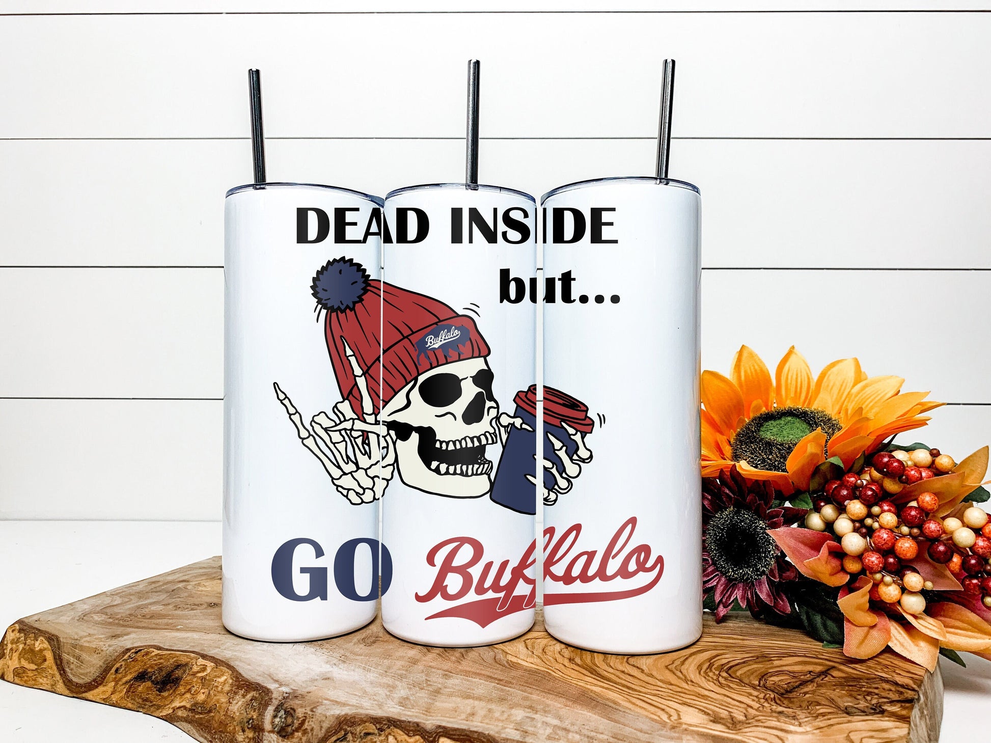 Dead Inside But Go Buffalo Tumbler, Buffalo Skinny Tumbler