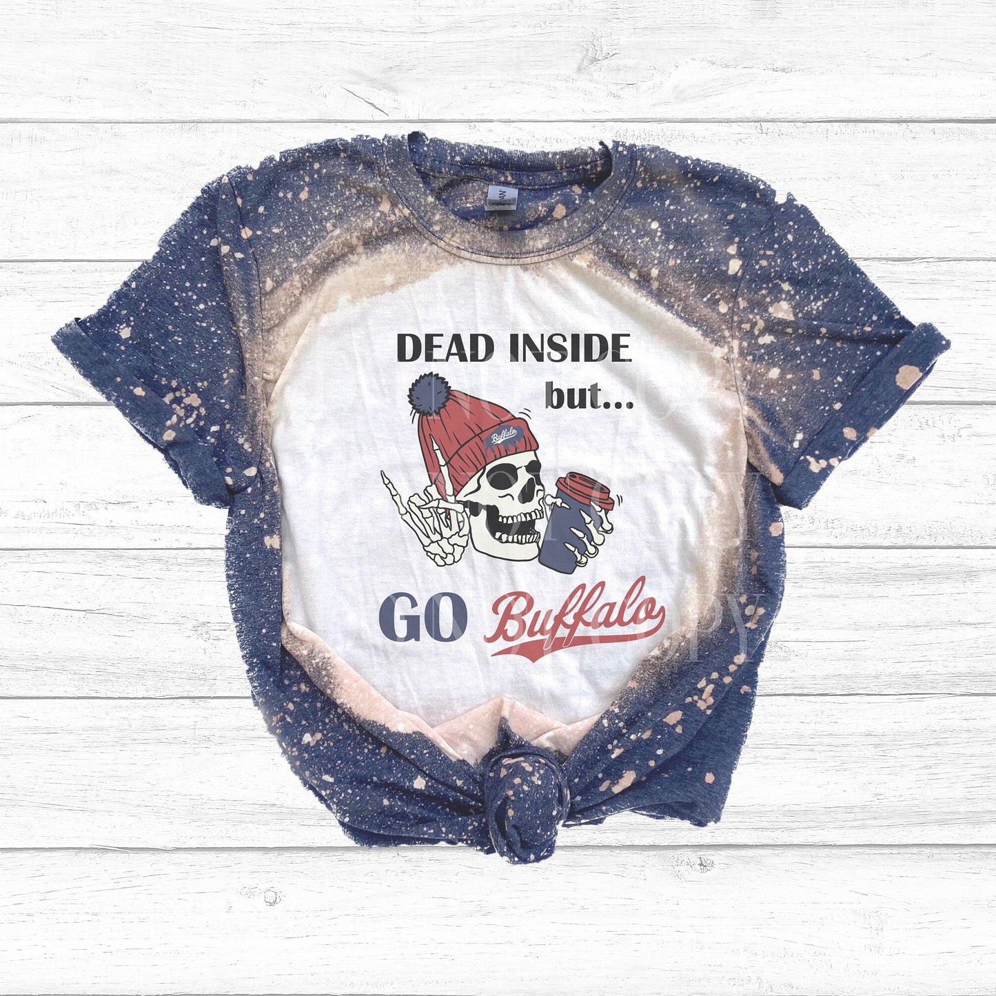 Dead Inside But Go Buffalo Shirt, Dead Inside But Go Buffalo Bleached Shirt